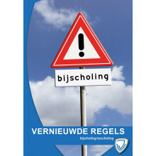 Veilig op weg, vernieuwde regels